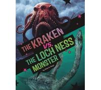 Alberto Rayo The Kraken vs. the Loch Ness Monster (Copertina rigida)