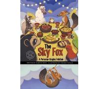 Alberto Rayo The Sky Fox (Copertina rigida) Discover Graphics: Global Folktales