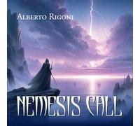 Alberto Rigoni Nemesis Call (CD) Album Digipak (Limited Edition)