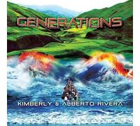 Alberto Rivera & Kimberly - Generations by Alberto Rivera & Kimberly (2011-05-04)