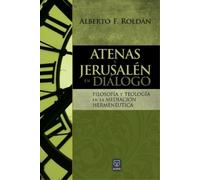 Alberto Roldán Atenas Y Jerusalén En Diálogo (Tascabile)