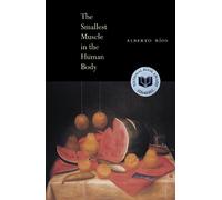 Alberto Ros The Smallest Muscle in the Human Body (Tascabile)