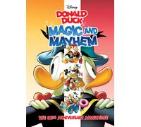 Alberto Savini Walt Disney's Donald Duck: Magic and Mayhem (Copertina rigida)