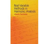 Alberto Torchinsky Real-Variable Methods in Harmonic (Tascabile)