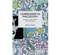 Alberto Toscano Communism in Philosophy (Tascabile)