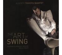 Alberto Traversi Quartet Pres. - The Art of Swing