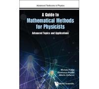 Alberto Zaffaroni M Guide To Mathematical Methods For Physicists, A: (Tascabile)