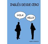 Alberto Zaragoza Comendador Ingles Desde Cero (Tascabile)