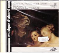 Albicastro: Cantate, Sonate & Concerti / Ensemble 415, Chiara Banchini - CD