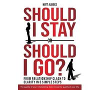 Albiges Matt Should I Stay Or Should I Go - BOOK NUOVO