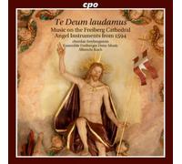 Albinius Fabric Te Deum Laudamus: Music On the Freiburg Cathedral Angel Ins (CD)