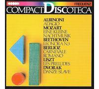Albinoni, Mozart, Berlioz, Dvorak - Albinoni, Mozart, Berlioz, Dvorak, Beethoven, Liszt
