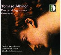 Albinoni, T. - Poiche Al Vago Seren