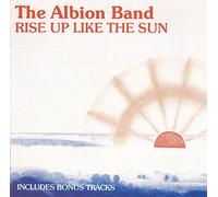 Albion Band - Rise Up Like the Sun