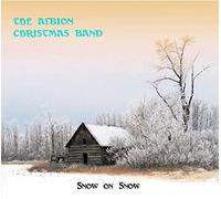 Albion Christmas Band - Snow On Snow