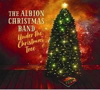 The Albion Christmas Band Under the Christmas Tree (CD) Album
