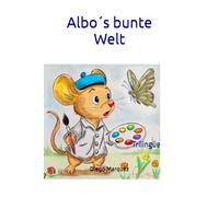 Albo´s bunte Welt: Deutsch, Español. English