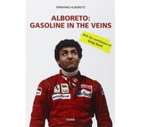Alboreto. Gasoline in the Veins - [Fucina]