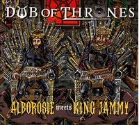 Alborosie Meets King Jammy - Dub Of Thrones