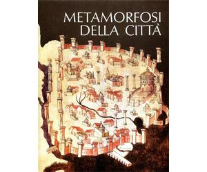 Albrecht,B. - Metamorfosi della città.