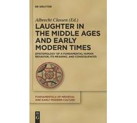 Albrecht Classe Laughter in the Middle Ages and Early Modern (Copertina rigida)