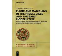 Albrecht Classe Magic and Magicians in the Middle Ages and th (Copertina rigida)
