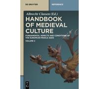 Albrecht Classen Handbook of Medieval Culture. Volume 2 (Copertina rigida)