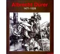 Albrecht Dürer 1471-1528. Ediz. illustrata