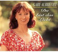 Albrecht,Gaby - Du bist das Licht