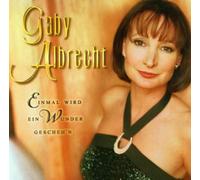 Albrecht,Gaby - Einmal Wird Ein Wunder Gescheh'N