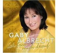 Albrecht, Gaby - Ich Freu Mich Drauf