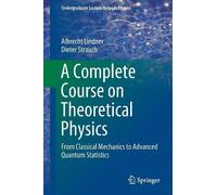 Albrecht Lindner Dieter Strau A Complete Course on Theoretical Physi (Tascabile)