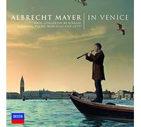 Albrecht Mayer - In Venice
