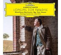 Albrecht Mayer - Longing For Paradise