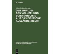 Albrecht Randel Der Einfluß des Völker- und Europarechts auf (Copertina rigida)