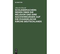 Albrecht Ritsch Schleiermachers Reden Über Die Religion Und I (Copertina rigida)