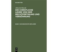 Albrecht Ritschl Die Geschichte Der Lehre (Copertina rigida)