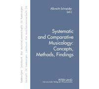 Albrecht Schneider Musikwi Systematic and Comparative Musicology: Co (Tascabile)