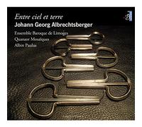 Albrechtsberger, J.G. - Entre Ciel Et Terre