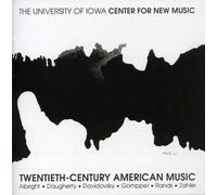 Albright/Davidovsky/Rands/Gomp - Twentieth-Century American Mus