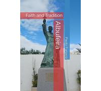 Albufeira: Faith and Tradition