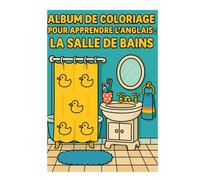 album de coloriage pour apprendre l'anglais : la salle de bains