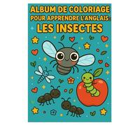 album de coloriage pour apprendre l'anglais : les insectes