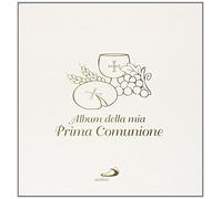 Album della mia prima comunione. Con gadget