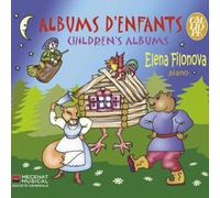 Album d'Enfants: Oeuvres pour piano de Prokofiev, Tchaikovsky, Chostakovich, Myaskovsky, Katchaturian...