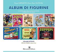 Album di figurine. Special Panini 1994-2004 (Vol. 8)