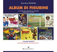 ALBUM DI FIGURINE vol. 4 - la produzione AUTOADESIVA altri editori (A-L)