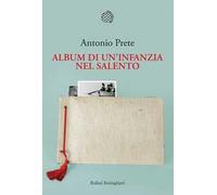 Album di un'infanzia nel Salento
