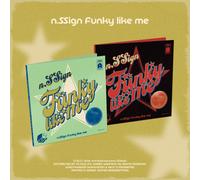 Album K-POP n.SSign [Funky like me] 2Ver SET CD+36p P.Book+P.Card+Poster+Sticker