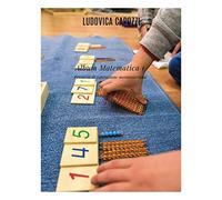 Album Matematica 1: Percorso di ispirazione montessoriana